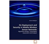 On Deployment And Security In Mobile Wireless Sensor Networks