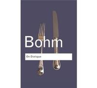 On Dialogue by Robert A. Weinberg Paperback Book David Bohm, Lee Nichol (Auteur)