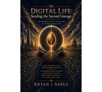 On Digital Life: Seeding the Second Lineage