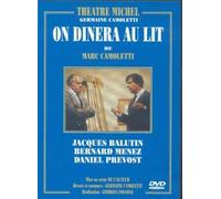 On Dinera Au Lit (Théatre)
