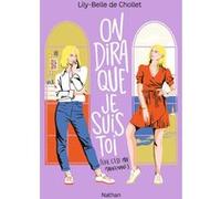 On dira que je suis toi Lily-Belle De Chollet (Auteur), Marlène Normand (Illustration)