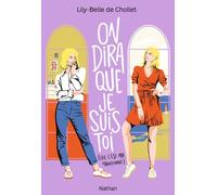 Lily-Belle De Chollet – On dira que je suis toi – Roman adolescent – Broché