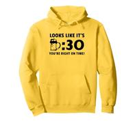 on dirait Que C'est Beer Thirty, tu ES Juste à l'heure Sweat à Capuche