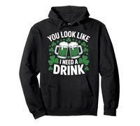 on dirait Que J'Ai Besoin d'un Verre, de chopes à bière Vertes, d'un pub Irlandais Sweat à Capuche