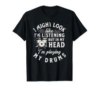 on dirait Que Je t'écoute Drum Drummer T-Shirt
