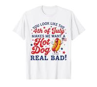 on dirait Que Le 4 Juillet me Donne Vraiment Envie d'un Hot-Dog T-Shirt