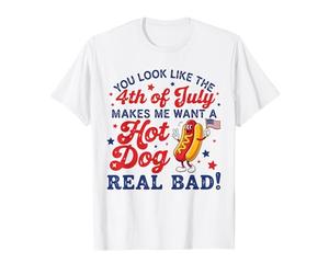 on dirait Que Le 4 Juillet me Donne Vraiment Envie d'un Hot-Dog T-Shirt