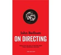 On Directing by John Badham John Badham (Auteur)