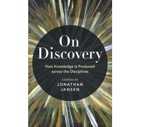 On Discovery: How Knowledge Is Produced Across the Disciplines