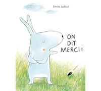 On dit merci !