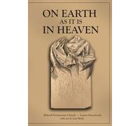 On Earth as It Is in Heaven