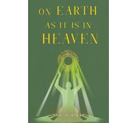 On Earth As It Is In Heaven