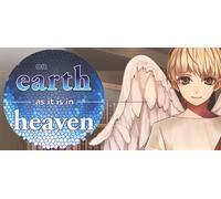 On Earth As It Is In Heaven - A Kinetic Novel (PC)