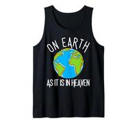 on Earth As It is in Heaven Science Professeur de Foi chrétienne Débardeur