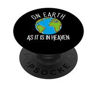 on Earth As It is in Heaven Science Professeur de Foi chrétienne PopSockets PopGrip Adhésif