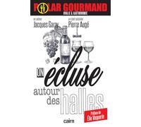 On écluse autour des halles