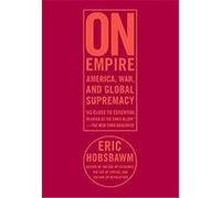 On Empire Eric Hobsbawm (Auteur)