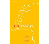 On Essays: Montaigne to the Present