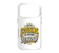 on Est Cousins Ça Explique Beaucoup Humour Cousinade Coque pour iPhone 17 Pro