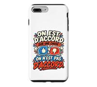 on Est D’Accord sur Une Chose on N’est Pas D’Accord Mariage Coque pour iPhone 7 Plus/8 Plus