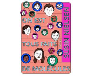 On est tous faits de molécules - Susin Nielsen - Helium - broché - Roman adolescent dès 13 ans