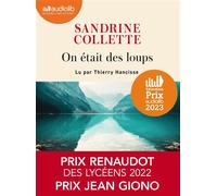 On était des loups Livre audio 1 CD MP3 - Sandrine Collette - Audiolib - Texte lu (CD) - Textes lus CD
