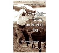 On Était Rétais, On En Était Fier - Une Ethnologie D'urgence