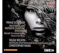 On Eternal Life/Fantastic Overture/Prelude to a Grand Opéra/Four Little Pieces