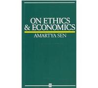 On Ethics and Economics Amartya Sen (Auteur)