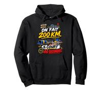on Fait 200 Km Il Court 40 Secondes Humour Concours Agility Sweat à Capuche