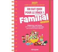 On fait quoi pour le dîner ? Familial Mémoniak 12 mois, septembre 2026-août 2027 - Collectif - Editions 365 - broché - Agenda
