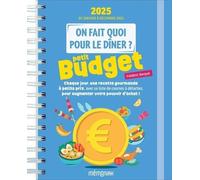 On fait quoi pour le dîner ? Petits budgets 2025