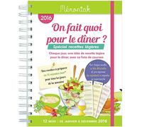On fait quoi pour le dîner Spécial recettes légères 2016