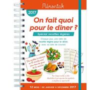 On fait quoi pour le dîner Spécial recettes légères 2017