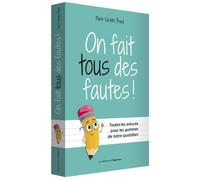 On fait tous des fautes ! - Marie-Caroline Braud - L'opportun Eds De - broché - Dictionnaire et encyclopédie