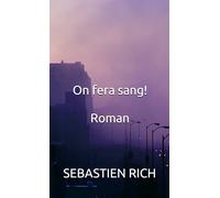 On fera sang!