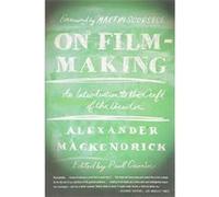 On Film-making Alexander Mackendrick, Paul Cronin (Auteur)
