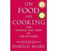 On Food And Cooking Harold McGee (Auteur)