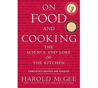 On Food and Cooking: On Food and Cooking