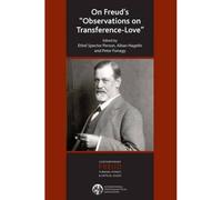 On Freud's Observations On Transference-Love