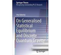 On Generalised Statistical Equilibrium And Discrete Quantum Gravity