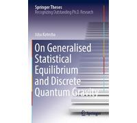 On Generalised Statistical Equilibrium And Discrete Quantum Gravity