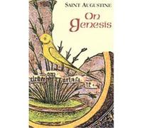 On Genesis Saint Augustine (Auteur)