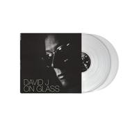 David J – On Glass – Vinyle 12" transparent – Édition limitée