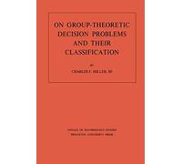 On Group-Theoretic Decision Problems And Their Classification