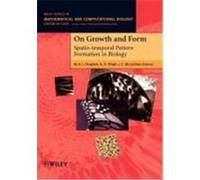 On Growth and Form: Spatio-Temporal Pattern Formation in Biology Chaplain, M. A. J., Singh, G. D., McLachlan, J. C. (Auteur)