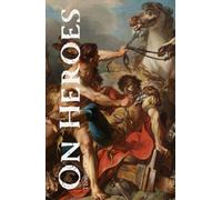 On Heroes: Hero Worship, and the Heroic in History