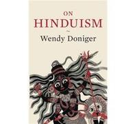 On Hinduism - Wendy Doniger - Oxford University Press - Livre en Anglais - Paperback Wendy DonigerWendy Doniger (Auteur)