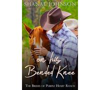 On His Bended Knee