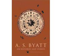On Histories and Stories: Selected Essays